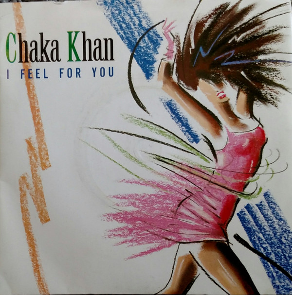 Chaka Khan - I Feel For You - Used Vinyl Record 7" image 1