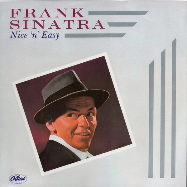 Frank Sinatra - Nice 'N' Easy / Come Fly With Me / One For My Baby - Us image 1