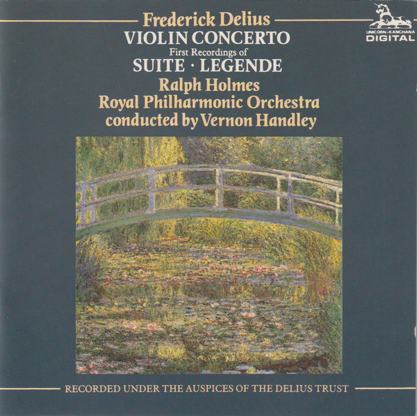 Frederick Delius Violin Concerto - First Recordings Of Suite • Legende