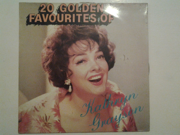 20 Golden Favourites Of Kathryn Grayson