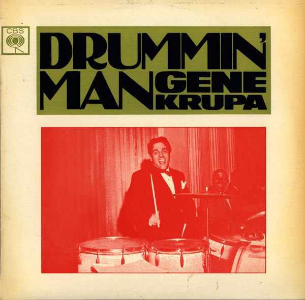 Gene Krupa - Drummin' Man (The Great Performances Of   ‎– Record II image 1