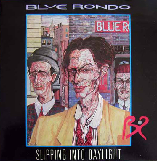 Blue Rondo A La Turk - Slipping Into Daylight - Used Vinyl Record 12" image 1
