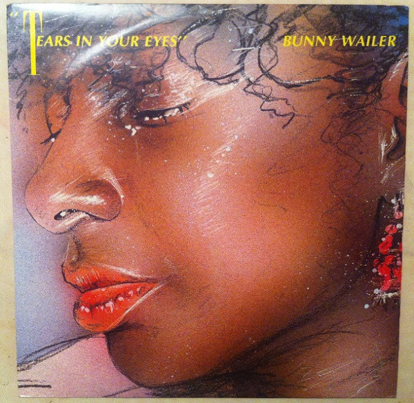 Bunny Wailer - Tears In Your Eyes / Old Time Sing-Ting - Used Vinyl Rec image 1