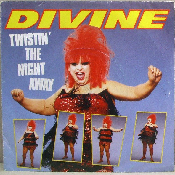 Divine - Twistin' The Night Away - Used Vinyl Record 7" image 1