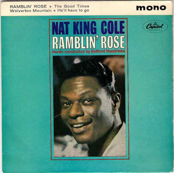 Nat King Cole - Ramblin' Rose - Used Vinyl Record 7" image 1