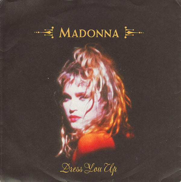 Madonna - Dress You Up - Used Vinyl Record 7" image 1