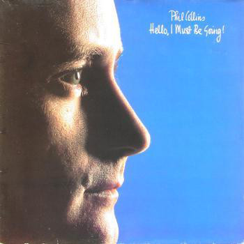 Phil Collins - Hello, I Must Be Going! - Used Vinyl Record image 1