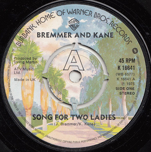 Bremmer & Kane - Song For Two Ladies - Used Vinyl Record 7" image 1