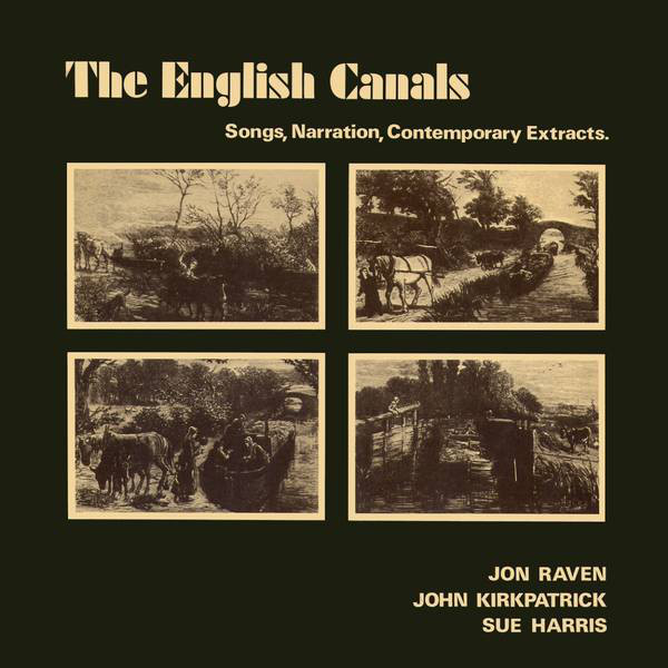 Jon Raven - English Canals Songs, Narration, Contemporary Extracts - Us image 1