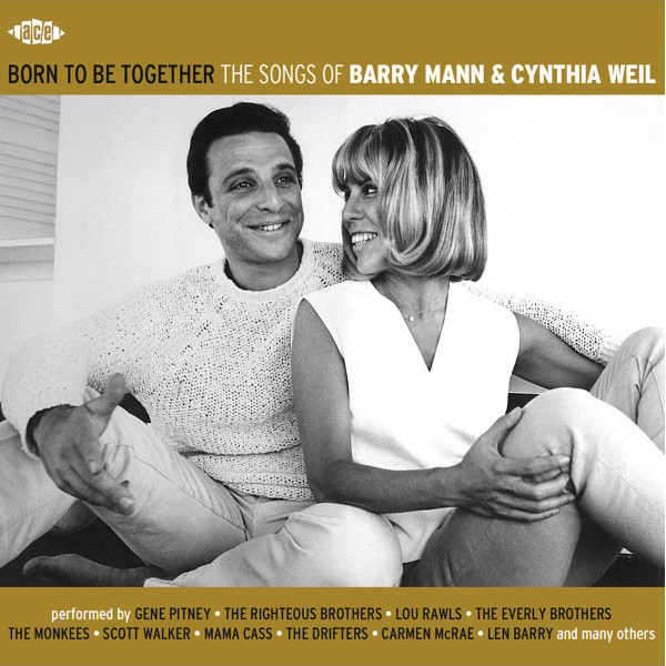 Born To Be Together The Songs Of Barry Mann & Cynthia Weil