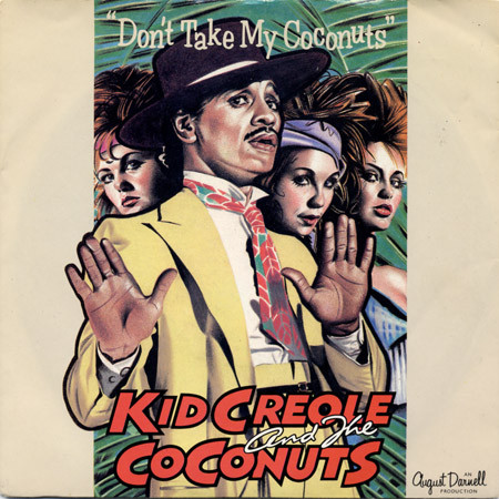 Kid Creole And The C - Don't Take My Coconuts - Used Vinyl Record 12" image 1