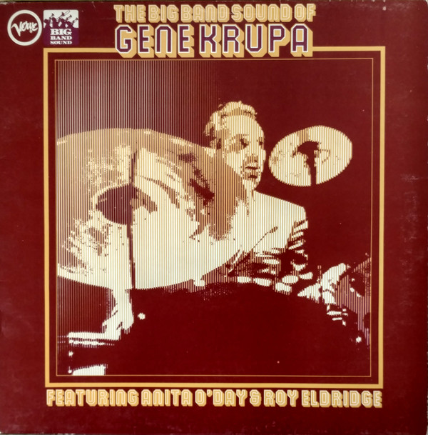 The Big Band Sound Of Gene Krupa