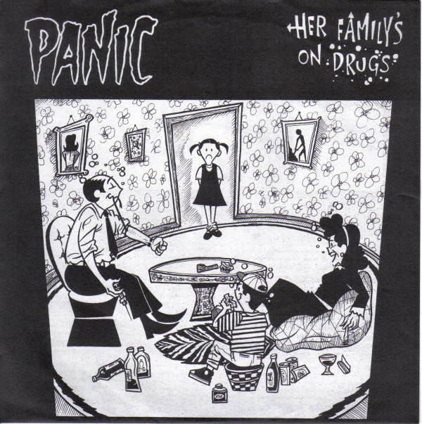 Panic - Her Family's On Drugs - Used Vinyl Record 7" image 1