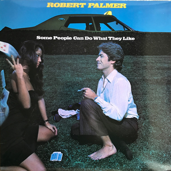 Robert Palmer - Some People Can Do What They Like - Used Vinyl Record image 1