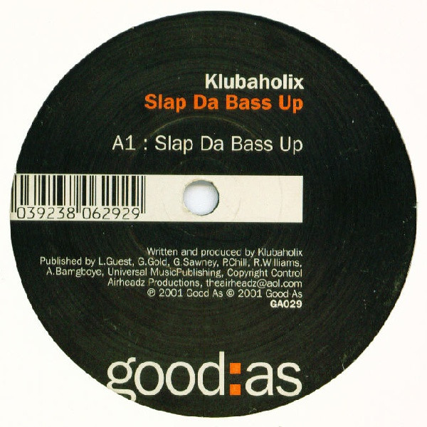 Klubaholix - Slap Da Bass Up - Used Vinyl Record 12" image 1