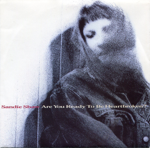 Sandie Shaw - Are You Ready To Be Heartbroken? - Used Vinyl Record 7" image 1