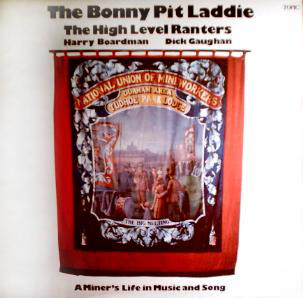 High Level Ranters - Bonny Pit Laddie - Used Vinyl Record image 1