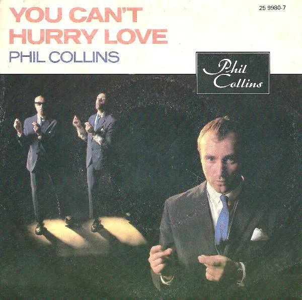 Phil Collins - You Can't Hurry Love - Used Vinyl Record 7" image 1