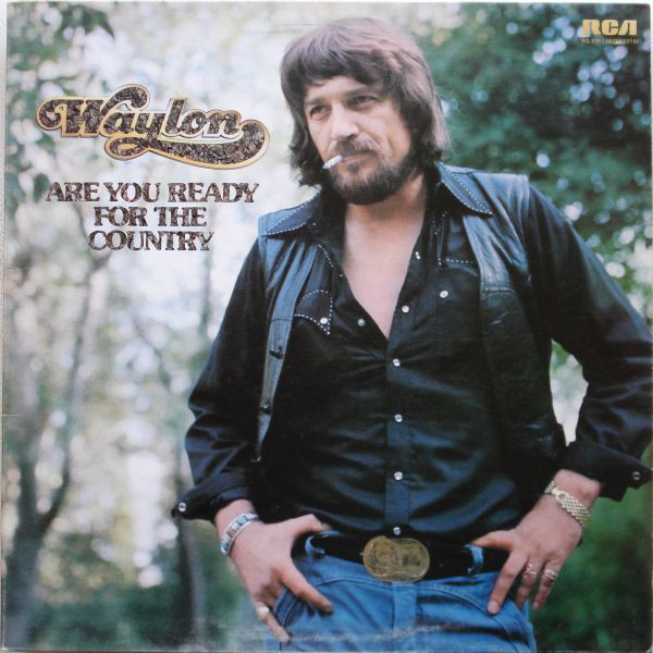 Waylon Jennings - Are You Ready For The Country - Used Vinyl Record image 1