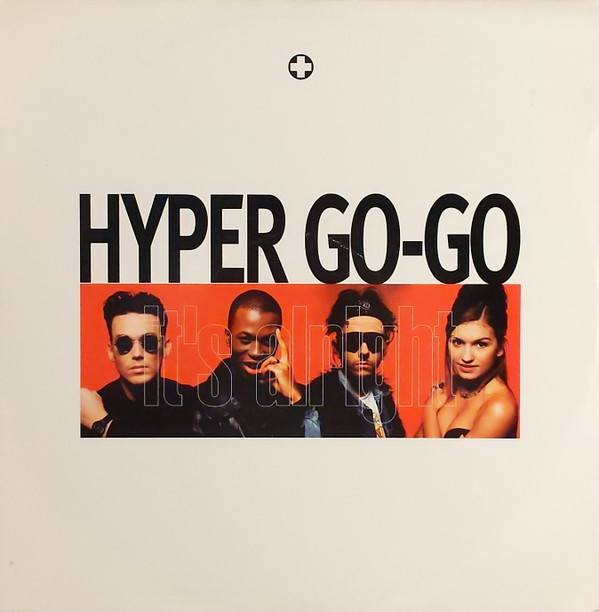 Hyper Go Go - It's Alright - Used Vinyl Record 12" image 1
