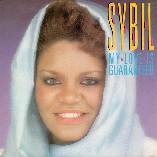 Sybil - My Love Is Guaranteed - Used Vinyl Record 7" image 1