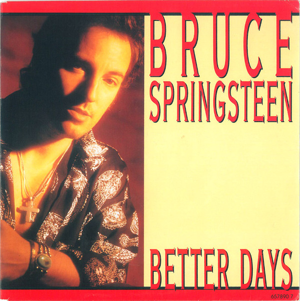Bruce Springsteen - Better Days - Used Vinyl Record 7" image 1