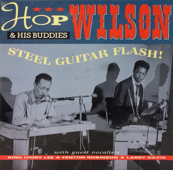 Hop Wilson And His B - Steel Guitar Flash! - Used Vinyl Record image 1