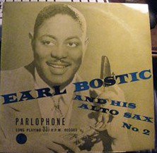 Earl Bostic And His Alto Sax (No.2)