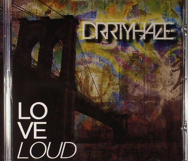 Drrtyhaze - Love Loud - Used CD image 1