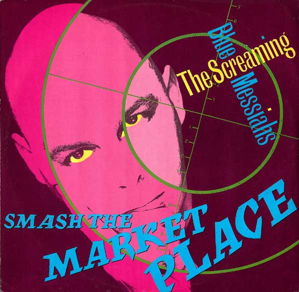 Screaming Blue Messi - Smash The Market Place - Used Vinyl Record 12" image 1