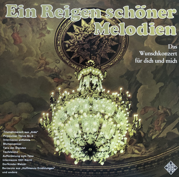 Ein Reigen Schoner Melodien