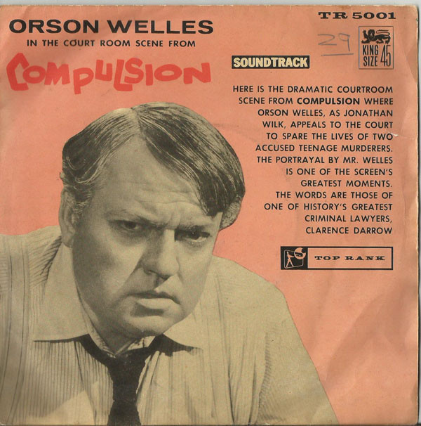 Orson Welles - Court Room Scene From Compulsion - Used Vinyl Record 7" image 1