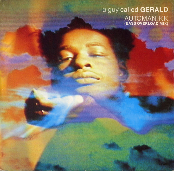 A Guy Called Gerald - Automanikk (Bass Overload Mix) - Used Vinyl Recor image 1