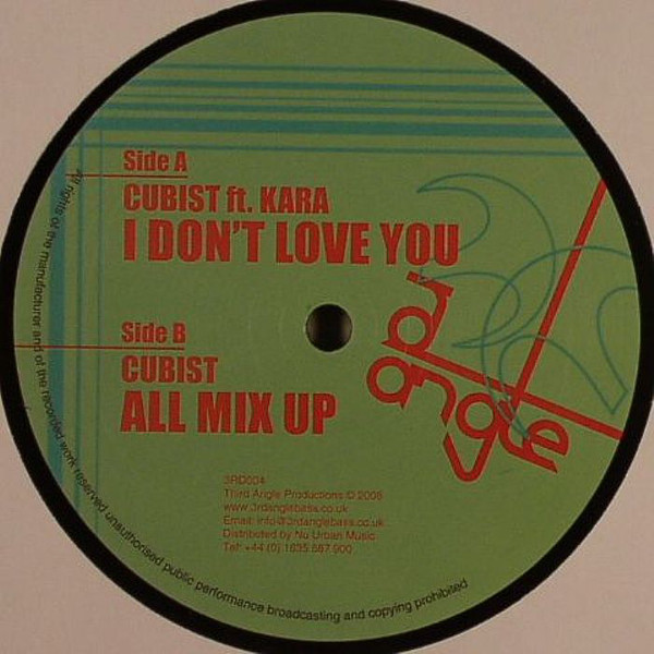 I Don't Love You / All Mix Up