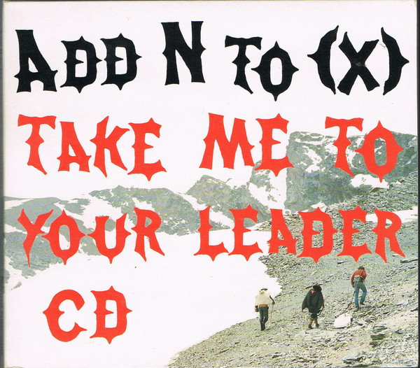 Add N To - Take Me To Your Leader - Used CD image 1