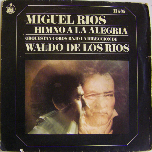 Miguel Rios - Himno A La Alegria - Used Vinyl Record 7" image 1