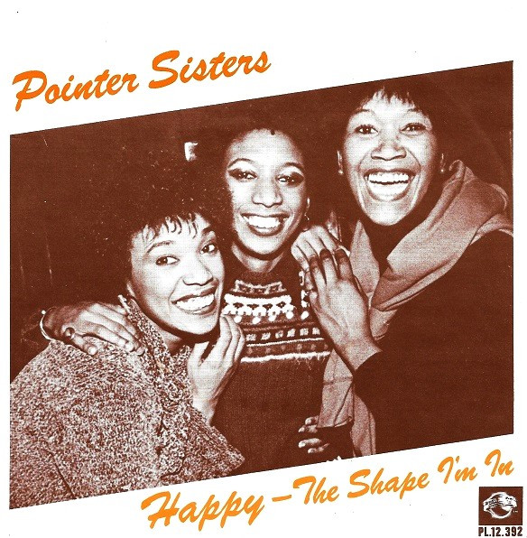 Pointer Sisters - Happy / The Shape I'm In - Used Vinyl Record 7" image 1