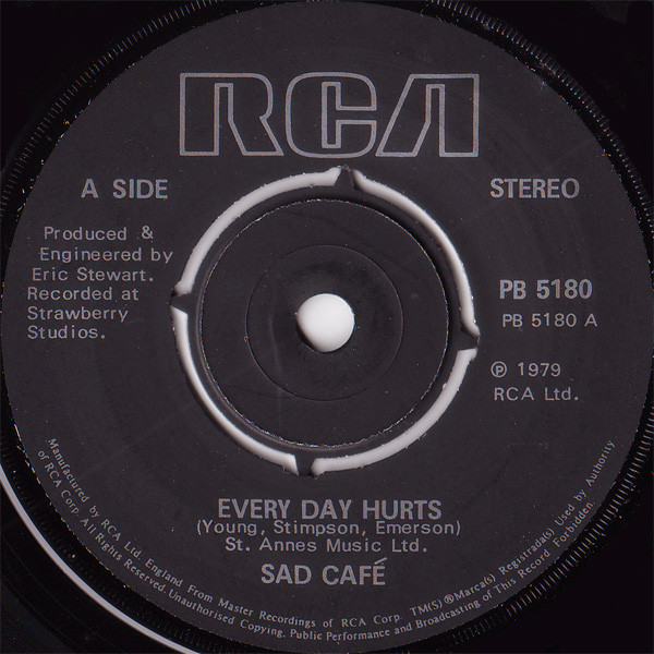 Sad Cafe - Every Day Hurts - Used Vinyl Record 7" image 1