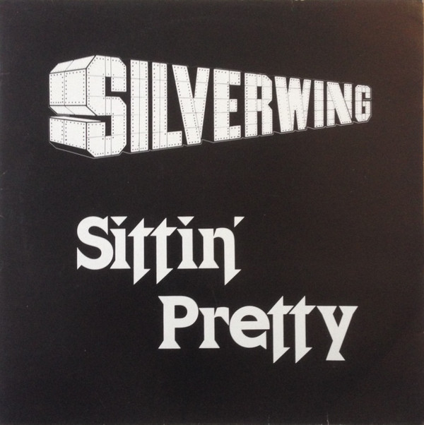 Silverwing - Sittin' Pretty - Used Vinyl Record 12" image 1