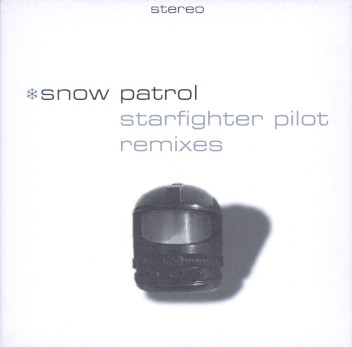 Snow Patrol - Starfighter Pilot (Remixes) - Used CD image 1
