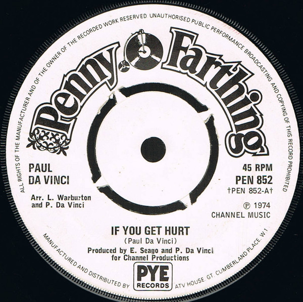 Paul Da Vinci - If You Get Hurt - Used Vinyl Record 7" image 1