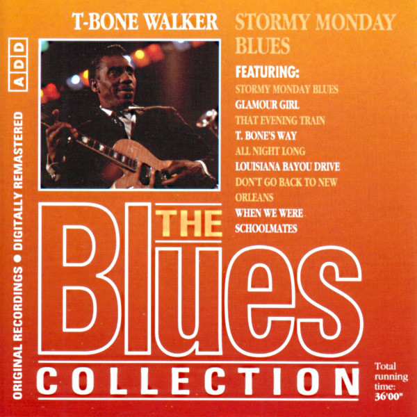 Stormy Monday Blues