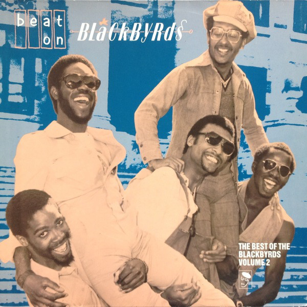 Blackbyrds - Beat On Blackbyrds The Best Of  Volume 2 - Used Vinyl Reco image 1