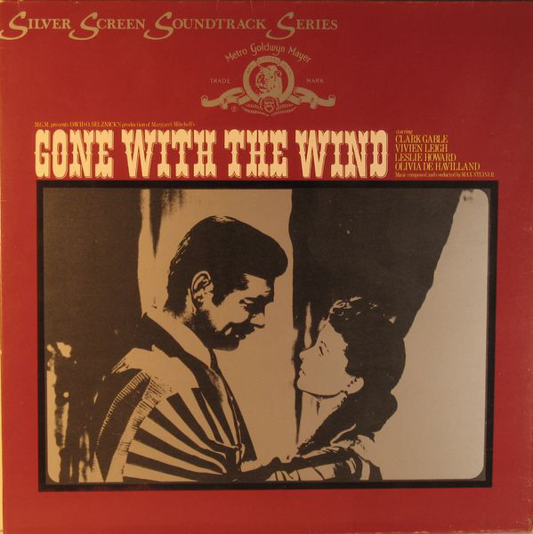 Gone With The Wind (Original Soundtrack)