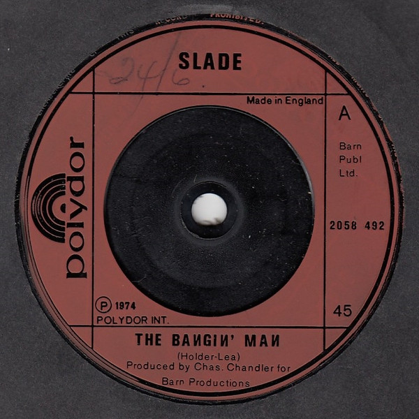 Slade - Bangin' Man - Used Vinyl Record 7" image 1
