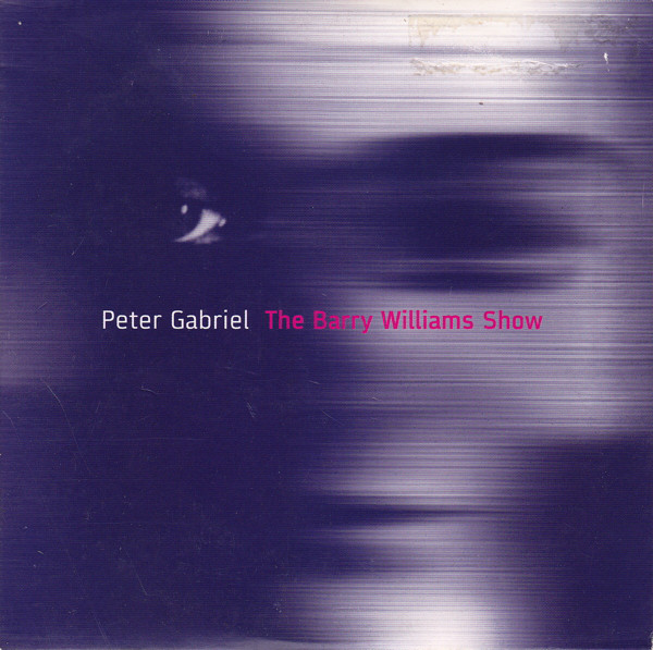 Peter Gabriel - Barry Williams Show - Used CD image 1