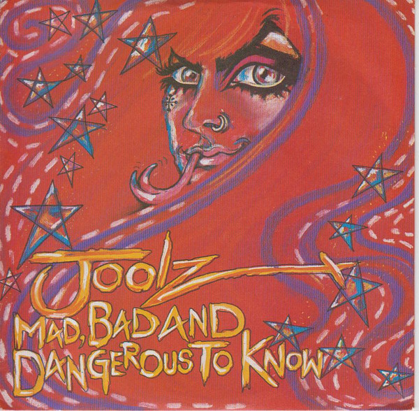 Joolz - Mad, Bad And Dangerous To Know - Used Vinyl Record 7" image 1