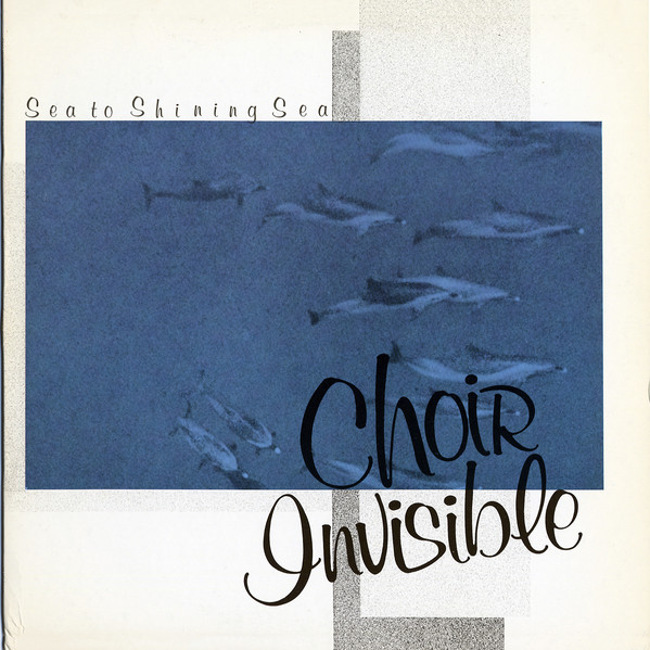 Choir Invisible - Sea To Shining Sea - Used Vinyl Record image 1