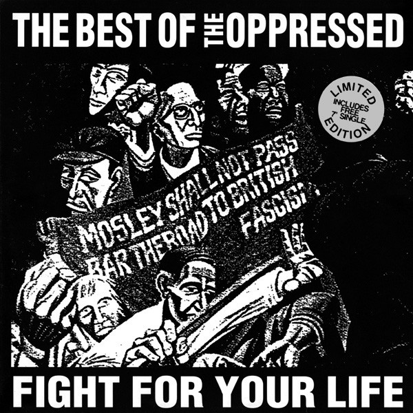 Fight For Your Life - The Best Of The Oppressed