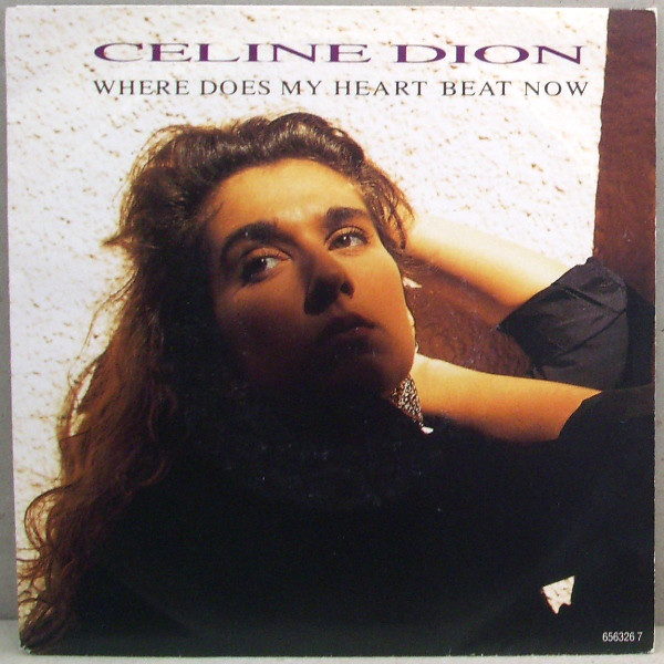 Celine Dion - Where Does My Heart Beat Now - Used Vinyl Record 7" image 1
